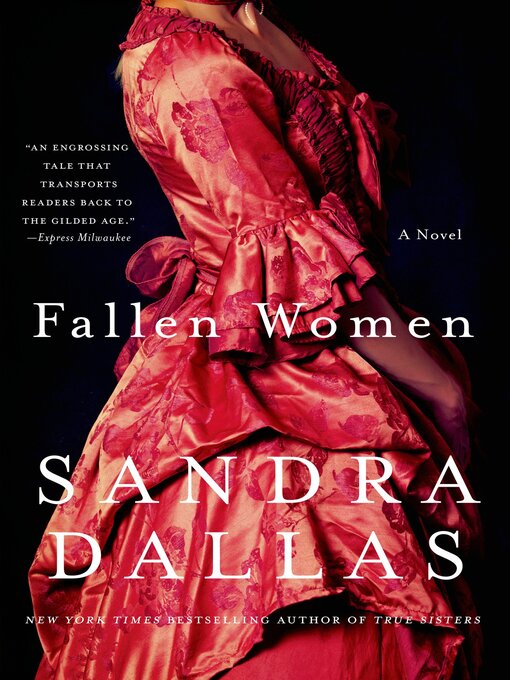 Title details for Fallen Women by Sandra Dallas - Wait list
